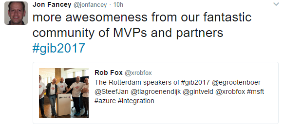 Jon Fancey @onfancey 10h more awesomeness from our fantastic community of MVPs and partners #gib2017 ROD FOX robfox The Rotterdam speakers ot #giö2017 @egrootenöoer @SteetJan @tlagroenendijk @gintveld @xroötox #mstt #azure #integration