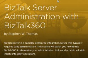 BizTalk Server Administration with BizTalk360