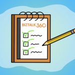 Why did we build Auditing & Governance for BizTalk Server Administration?