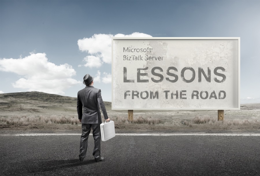 INTEGRATE 2018: BizTalk Server Lessons from the road INTEGRATE 2018: BizTalk Server Lessons from the road