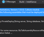 BizTalk Deploy operation failed… Assembly “XY” references the following assemblies that must be deployed before deploying this assembly Assembly “YZ”