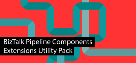 BizTalk Pipeline Components Extensions Utility Pack