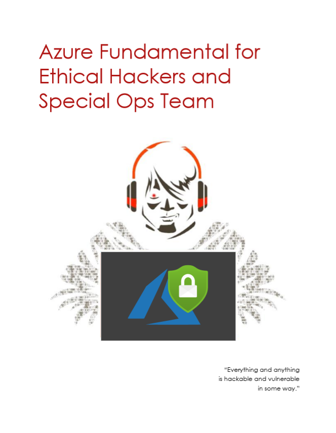Azure Fundamental for Ethical Hackers and Special Ops Team