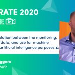 Integrate 2020 Remote Session Spoiler – AI/ML, Integration and Monitoring